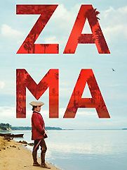 Zama (Movie) by Lucrecia Martel Zama (Movie) by Lucrecia Martel
