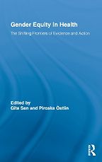 The best books on Gender Equality - Gender Equity in Health by Gita Sen and Piroska Östlin
