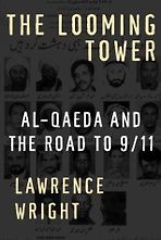 The Looming Tower by Lawrence Wright
