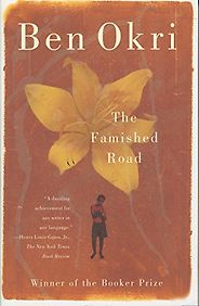 The Best African Novels - The Famished Road by Ben Okri The Best African Novels - The Famished Road by Ben Okri