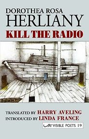 The Best Contemporary Indonesian Literature - Kill the Radio by Dorothea Rosa Herliany The Best Contemporary Indonesian Literature - Kill the Radio by Dorothea Rosa Herliany