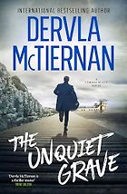 The Best Crime Novels of 2025 - The Unquiet Grave by Dervla McTiernan