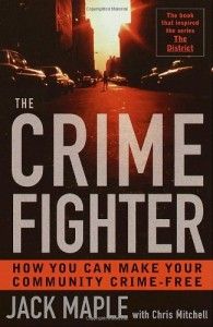 The best books on Policing - The Crime Fighter by Jack Maple