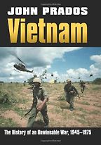 The best books on Non-Military Solutions to Political Conflict - Vietnam by John Prados