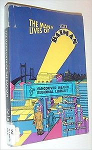 The Best Comics - The Many Lives of Batman by Roberta Pearson and William Uricchio (editors) The Best Comics - The Many Lives of Batman by Roberta Pearson and William Uricchio (editors)