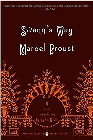 The Best Marcel Proust Books - In Search of Lost Time, Vol. I: Swann's Way by Marcel Proust The Best Marcel Proust Books - In Search of Lost Time, Vol. I: Swann's Way by Marcel Proust