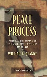 The best books on US-Israel Relations - Peace Process by William Quandt The best books on US-Israel Relations - Peace Process by William Quandt