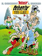 Asterix the Gaul by Albert Uderzo & Rene Goscinny Asterix the Gaul by Albert Uderzo & Rene Goscinny