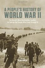 A People's History of World War II by Marc Favreau A People's History of World War II by Marc Favreau
