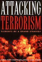 Attacking Terrorism by Audrey Kurth Cronin Attacking Terrorism by Audrey Kurth Cronin