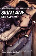 The best books on Puppeteering - Skin Lane by Neil Bartlett