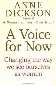 The best books on Women in Science - A Voice For Now by Anne Dickson The best books on Women in Science - A Voice For Now by Anne Dickson
