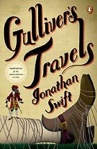 The Best Political Satire Books - Gulliver’s Travels by Jonathan Swift