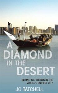 The best books on Desert Nations - A Diamond in the Desert by Jo Tatchell