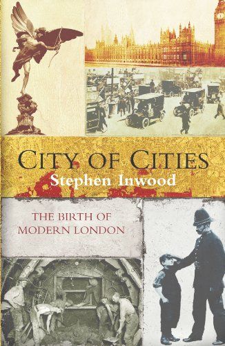 City of Cities by Stephen Inwood