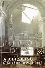 The Best Books by War Correspondents - Mollie & Other War Pieces by A J Liebling The Best Books by War Correspondents - Mollie & Other War Pieces by A J Liebling