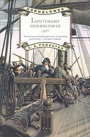 Lieutenant Hornblower by C S Forester Lieutenant Hornblower by C S Forester