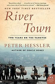 The best books on Foreign Memoirs - River Town by Peter Hessler The best books on Foreign Memoirs - River Town by Peter Hessler