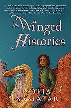 Classic Fantasy Books - The Winged Histories by Sofia Samatar