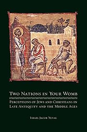 Two Nations in Your Womb by Israel Jacob Yuval