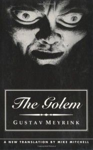 The best books on Fantastical Tales - The Golem by Gustav Meyrink