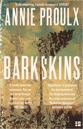 The Best Climate Change Novels - Barkskins by Annie Proulx