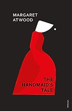 The best books on Alternative Futures - The Handmaid's Tale by Margaret Atwood