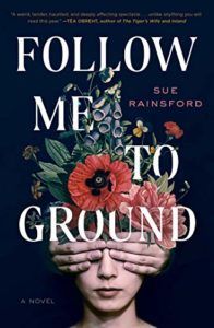 Literary Horror Books - Follow Me to Ground by Sue Rainsford