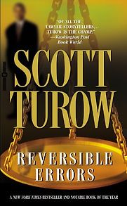 Reversible Errors by Scott Turow Reversible Errors by Scott Turow