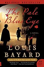 The Pale Blue Eye (book) by Louis Bayard The Pale Blue Eye (book) by Louis Bayard