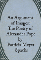 An Argument of Images by Patricia Meyer Spacks An Argument of Images by Patricia Meyer Spacks