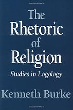 Harold Bloom recommends the best of Literary Criticism - The Rhetoric of Religion by Kenneth Burke Harold Bloom recommends the best of Literary Criticism - The Rhetoric of Religion by Kenneth Burke