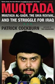 Muqtada al-Sadr by Patrick Cockburn Muqtada al-Sadr by Patrick Cockburn