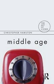 Middle Age by Christopher Hamilton