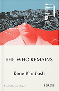 The Best Fiction Books: The 2026 International Booker Prize - She Who Remains by Rene Karabash, translated by Izidora Angel 