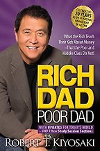 The Best Finance Books for Teens and Young Adults - Rich Dad Poor Dad by Robert T. Kiyosaki