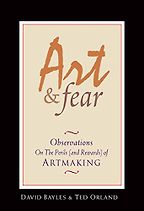 The best books on Drawing and Painting - Art and Fear by David Bayles & Ted Orland