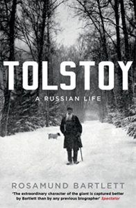 The Best Russian Short Stories - Tolstoy: A Russian Life by Rosamund Bartlett