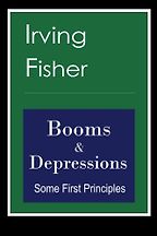 The best books on Investment - Booms and Depressions by Irving Fisher The best books on Investment - Booms and Depressions by Irving Fisher