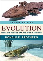 The best books on Evolution - Evolution: What the fossils say and why it matters by Donald Prothero The best books on Evolution - Evolution: What the fossils say and why it matters by Donald Prothero