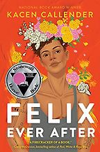 The Best LGBTQ+ Romance Books - Felix Ever After by Kacen Callender