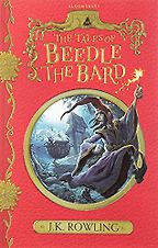 The Tales of Beedle the Bard by J.K. Rowling & Tomislav Tomic & Jonny Duddle (illustrators) The Tales of Beedle the Bard by J.K. Rowling & Tomislav Tomic & Jonny Duddle (illustrators)