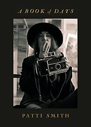 A Book of Days by Patti Smith A Book of Days by Patti Smith