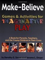 The best books on Play - Make-Believe by Dorothy Singer & Dorothy Singer and Jerome L Singer