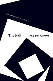 The Fall by Albert Camus The Fall by Albert Camus