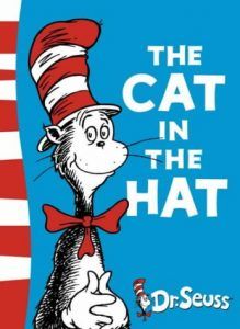 Children’s Picture Books - The Cat in the Hat by Dr Seuss