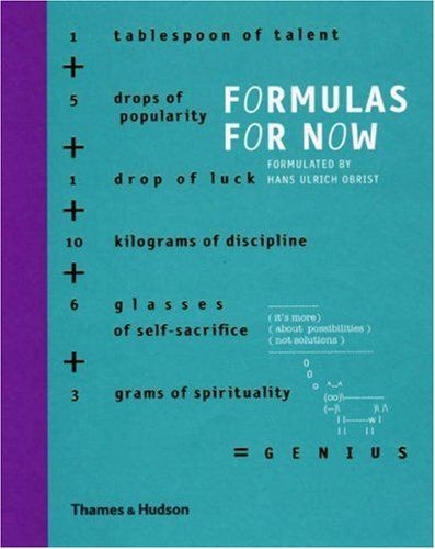 Formulas For Now by Hans Ulrich Obrist