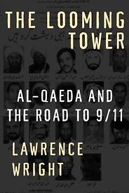 The best books on Al-Qaeda - The Looming Tower by Lawrence Wright