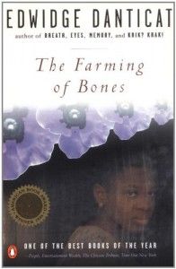 The Best Haitian Literature - The Farming of Bones by Edwidge Danticat