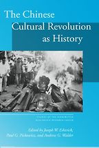 The best books on The Cultural Revolution - The Chinese Cultural Revolution as History by Joseph Esherick, Pickowicz & Walder